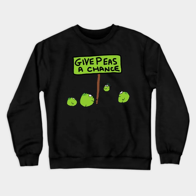 Give Peas A Chance Crewneck Sweatshirt by Mark Ewbie